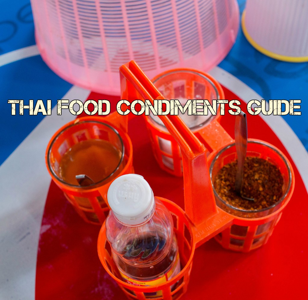 Thai Food Condiments Guide